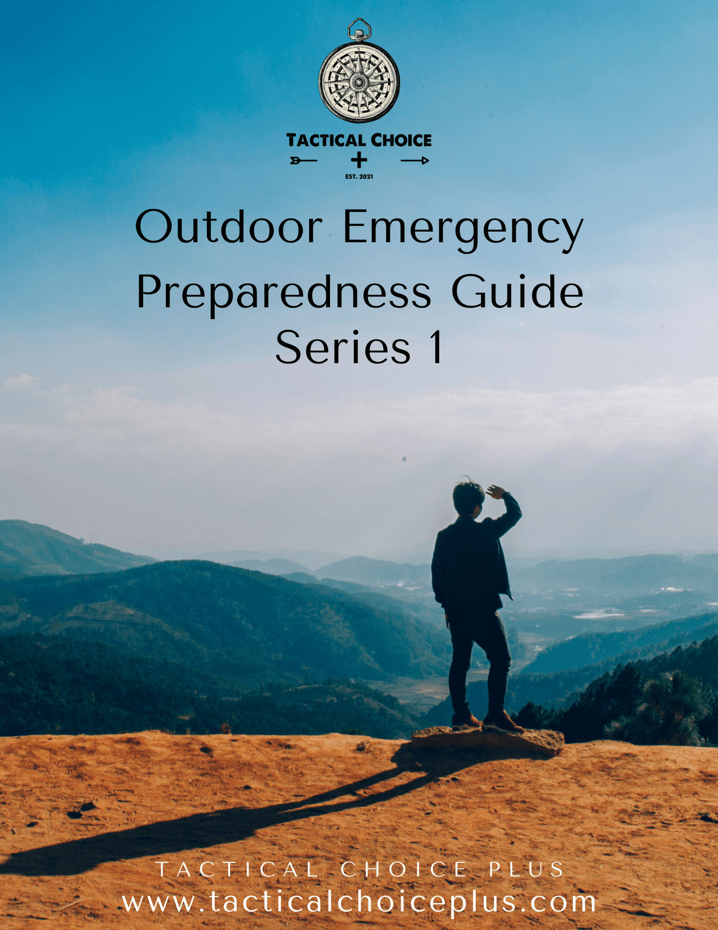 Outdoor Emergency Prep: Hiking & Camping Guidebook - Tactical Choice Plus