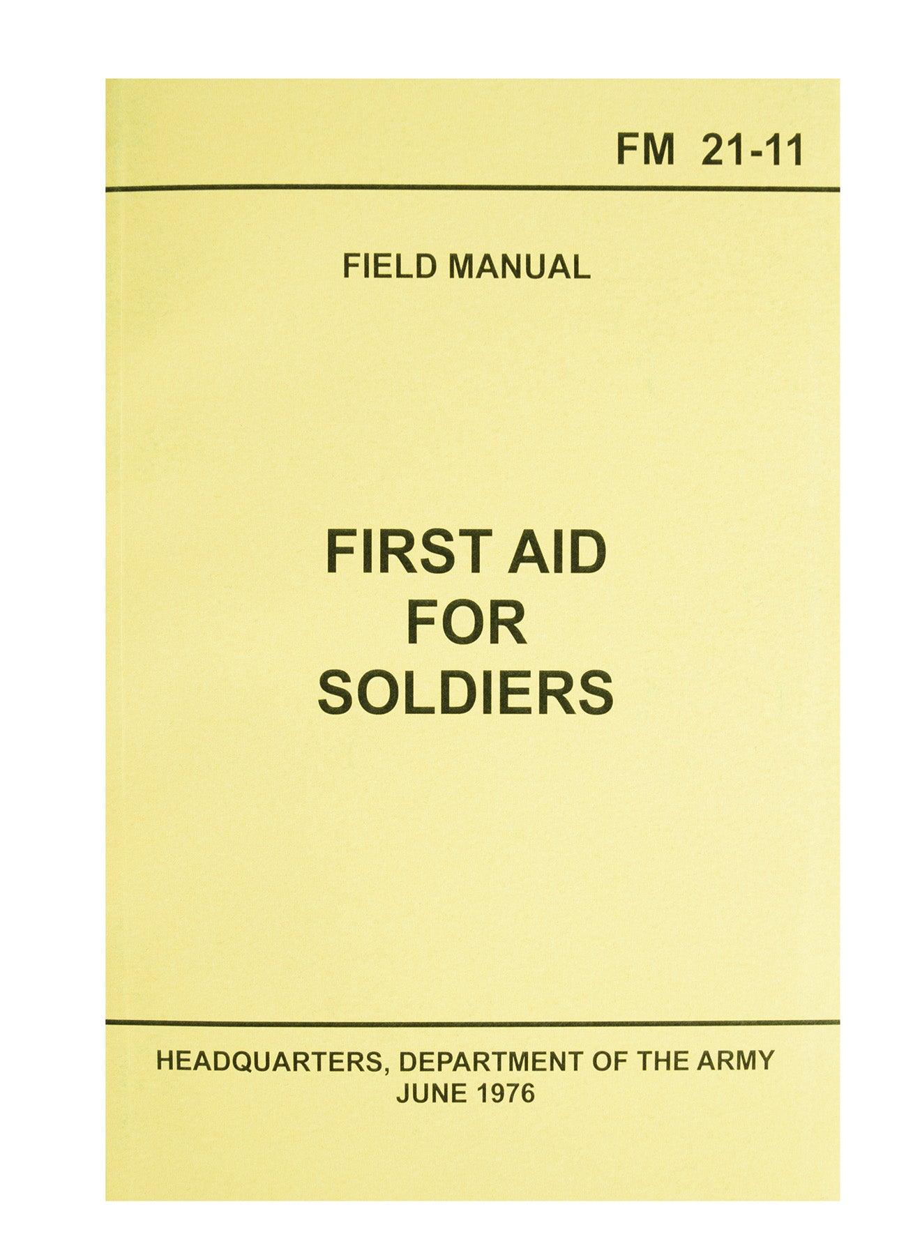 First Aid for Soldiers FM21 Manual - Tactical Choice Plus