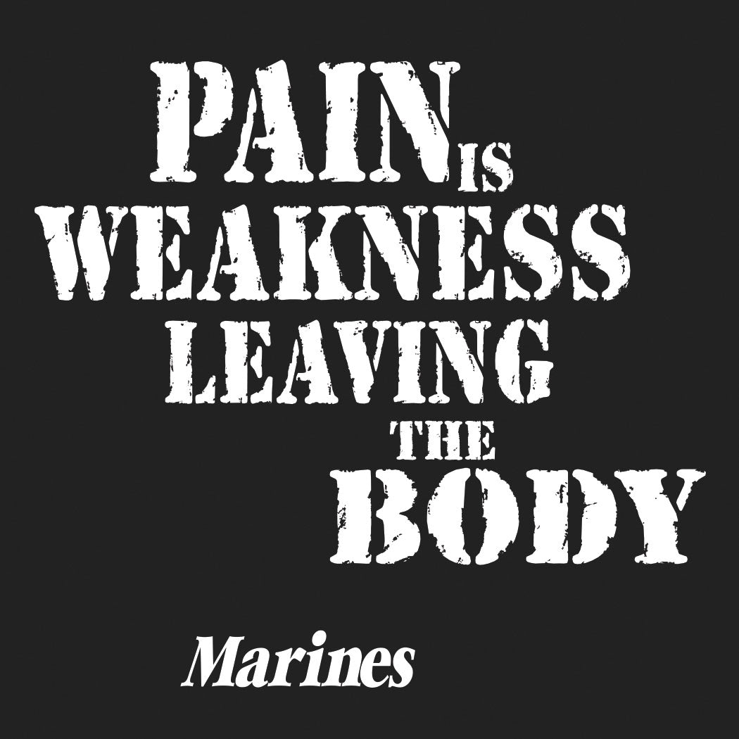 Marines ''Pain Is Weakness'' T-Shirt - Tactical Choice Plus